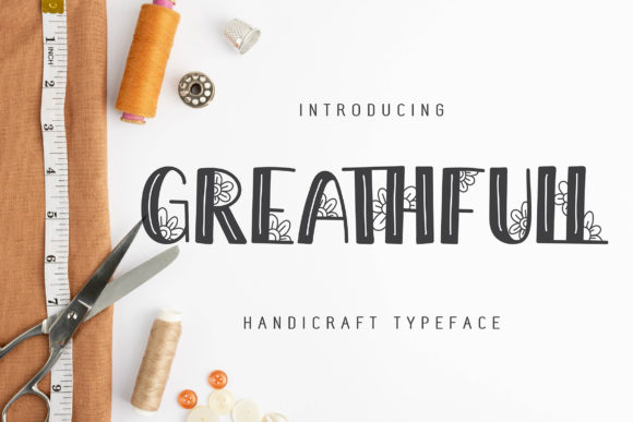 Greathfull: A Handwritten Font for Editorial Design