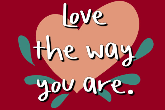 Love the Way You Are: A Handwritten Font for Makers