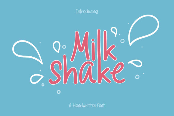 Milkshake Font: A Friendly Typeface for Branding