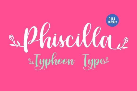 Phiscilla: A Handwritten Font for Editorial Design