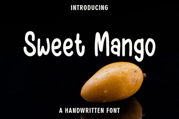 Sweet Mango Font: Elevate Your Brand Identity